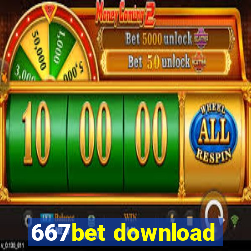 667bet download